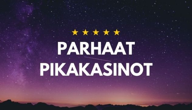 parhaat pikakasinot